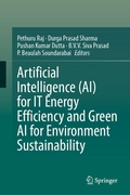 Cover: Artificial Intelligence (AI) for IT Energy Efficiency and Green AI for Environment Sustainability - Springer
