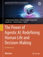 Cover: The Power of Agentic AI: Redefining Human Life and Decision-Making - Springer