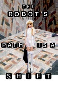 Cover: The Robot's Path is a Shift - KIWA