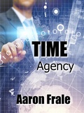 Cover: Time Agency - Aaron Frale