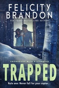 Cover: Trapped - Felicity Brandon