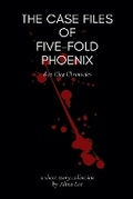 Cover: The Case Files of Five-Fold Phoenix - Alina Lee