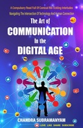 Cover: THE Art of Communication in the Digital Age - Chandra