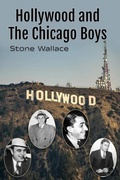 Cover: Hollywood and the Chicago Boys - BEARMANOR MEDIA