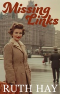 Cover: Missing Links - Ruth Hay