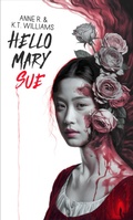 Cover: Hello Mary Sue - Art Wolf Media