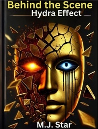 Enlarge image Cover: Behind the Scene (Hydra Effect, #2) - Akweley Inkworks