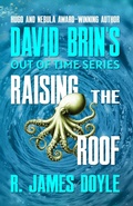 Cover: Raising the Roof (Out of Time, #7) - Amazing Stories, LLC