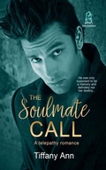 Cover: The Soulmate Call - Tiffany Ann