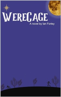 Enlarge image Cover: WereCage - Ian Fortey