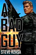 Cover: A Bad Guy - Steve Rzasa