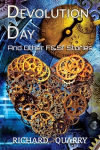Enlarge image Cover: Devolution Day and Other F&SF Stories - Devray Publishing