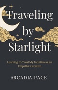 Cover: Traveling by Starlight - Arcadia Page