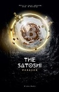 Cover: The Satoshi Paradox - Blake Webb