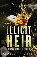 Cover: Illicit Heir - Shard Marketing, Inc.