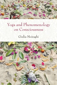 Abbildung von: Yoga and Phenomenology on Consciousness - State University of New York Press