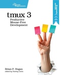 Cover: tmux 3 - The Pragmatic Programmers