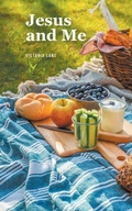 Cover: Jesus and Me - Christian Faith Publishing, Inc.