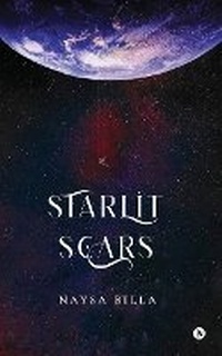 Abbildung von: Starlit Scars - Notion Press