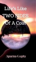 Cover: Life's Like Two Sides Of A Coin - Notion Press