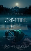 Cover: Grim Tide - Ivy Whitaker