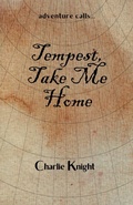 Cover: Tempest, Take Me Home - Charlie Knight