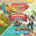 Cover: Jalamity Jim and Smiley Sam - Jj Pub.