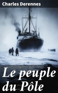 Abbildung von: Le peuple du Pôle - Good Press