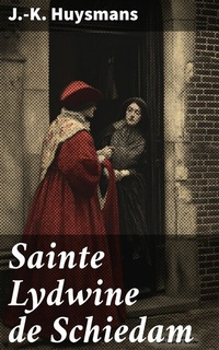 Abbildung von: Sainte Lydwine de Schiedam - Good Press