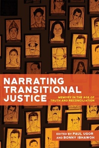 Enlarge image Cover: Narrating Transitional Justice - McGill-Queen's University Press