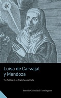 Cover: Luisa de Carvajal y Mendoza - Pennsylvania State University Press