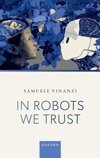 Abbildung von: In Robots We Trust - Oxford University Press