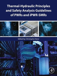 Abbildung von: Thermal-Hydraulic Principles and Safety Analysis Guidelines of PWRs and iPWR-SMRs - Elsevier