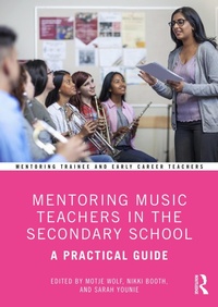 Abbildung von: Mentoring Music Teachers in the Secondary School - Routledge