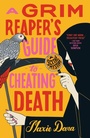 Cover: A Grim Reaper's Guide to Cheating Death - Berkley Publishing Corporation,U.S.