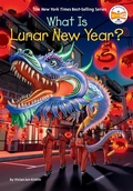 Cover: What Is Lunar New Year? - Penguin Workshop
