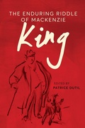 Cover: The Enduring Riddle of Mackenzie King - University of British Columbia Press