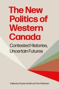 Cover: The New Politics of Western Canada - University of British Columbia Press