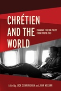 Cover: Chretien and the World - University of British Columbia Press