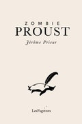 Cover: Zombie Proust - Les Fugitives