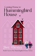 Cover: Coming Home to Hummingbird House - Dreena Collins