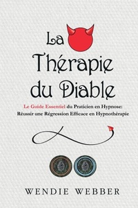 Enlarge image Cover: La therapie du diable - Wendie Webber