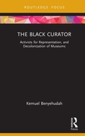 Cover: The Black Curator - Routledge