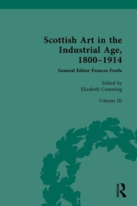 Bild: Scottish Art in the Industrial Age, 1800-1914 - Routledge