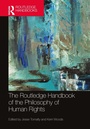 Cover: The Routledge Handbook of the Philosophy of Human Rights - Routledge