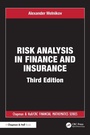 Cover: Risk Analysis in Finance and Insurance - Chapman & Hall/CRC
