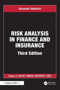 Enlarge image Cover: Risk Analysis in Finance and Insurance - Chapman & Hall/CRC