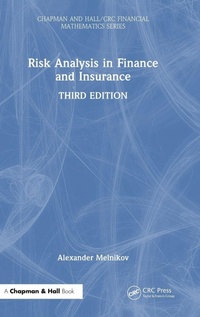 Enlarge image Cover: Risk Analysis in Finance and Insurance - Chapman & Hall/CRC