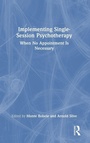 Cover: Implementing Single-Session Psychotherapy - Routledge