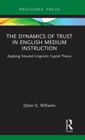Cover: The Dynamics of Trust in English Medium Instruction - Routledge